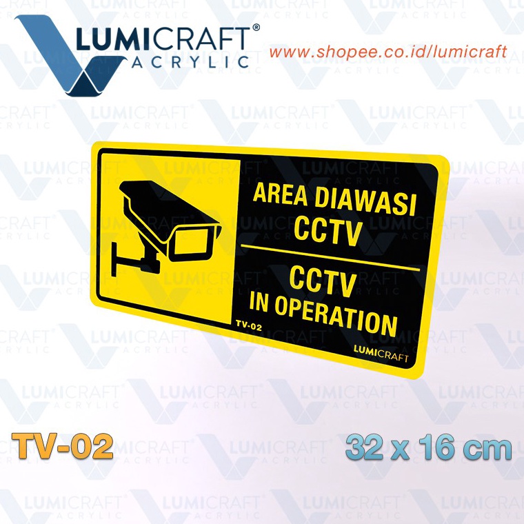 

ART R1Z8 Sign Area Diawasi CCTV CCTV In Operation Akrilik 32 x 16 cm Besar Lumicraft TV2