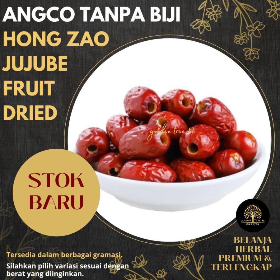 

500gram Premium Angco Tanpa Biji Hongzao Red Dates Hong zao Buah Jujube Fresh Original