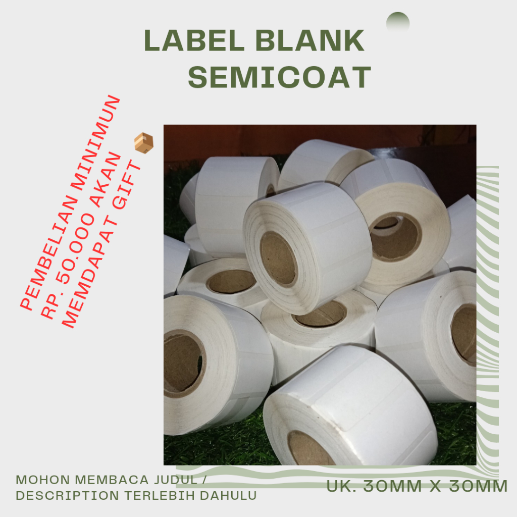 

LABEL BLANK SEMICOATED UK. 40MM X 20MM // 1 ROLL @ 10.000pcs / tdk ada list kanan kiri