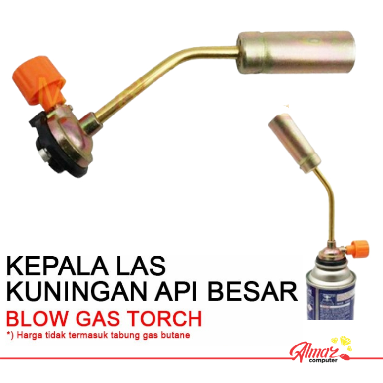 Blow Gas Torch / Kepala Las Kuningan API BESAR - Kepala Gas Pemantik