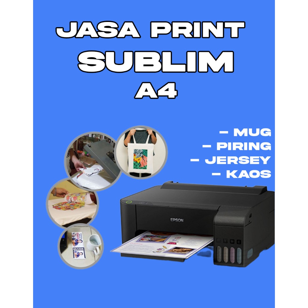 

JASA PRINT SUBLIM | CETAK SUBLIMASI SABLON SUBLIM A4 SIAP PRESS