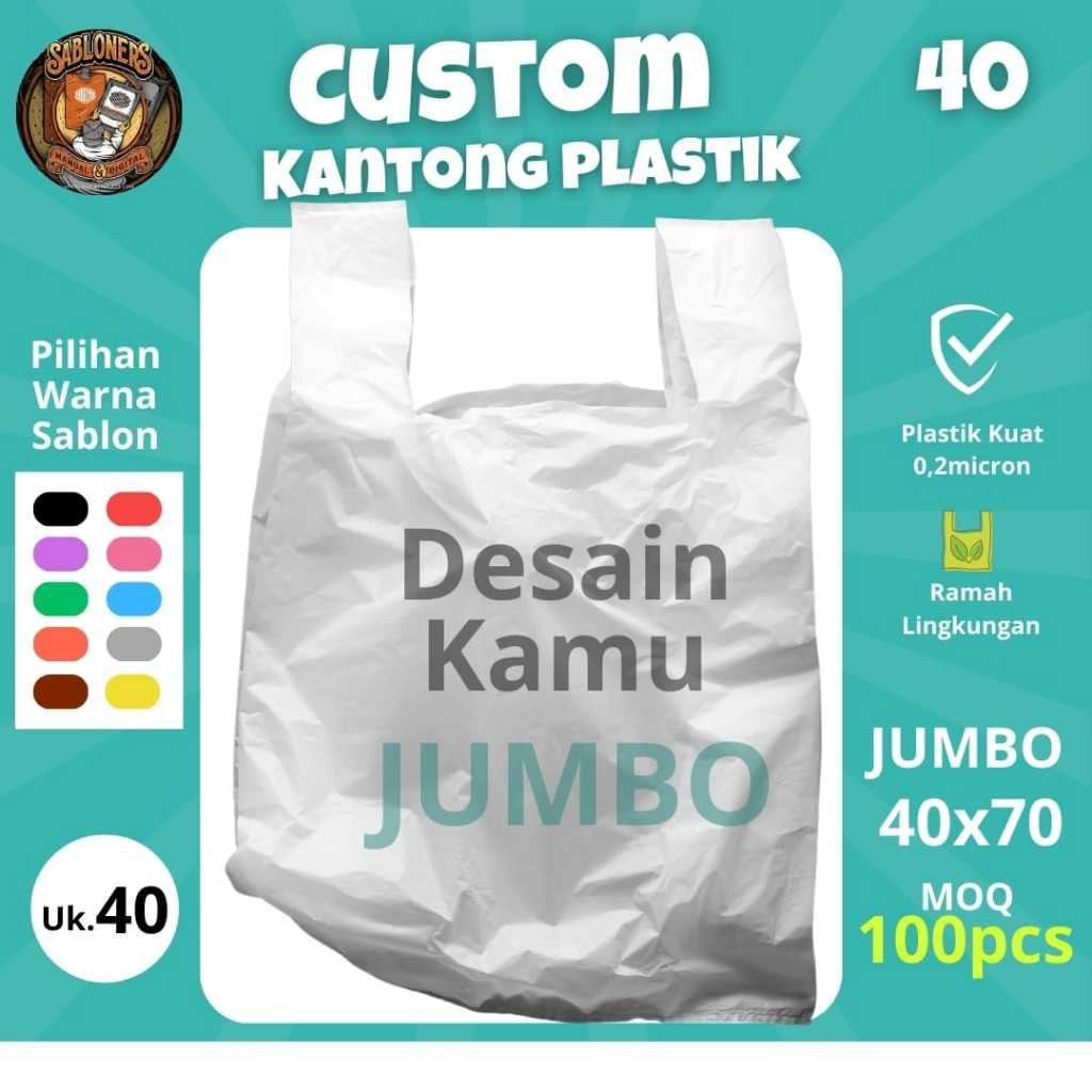 Plastik Sablon Custom Kresek Sablon Ukuran Jumbo 40
