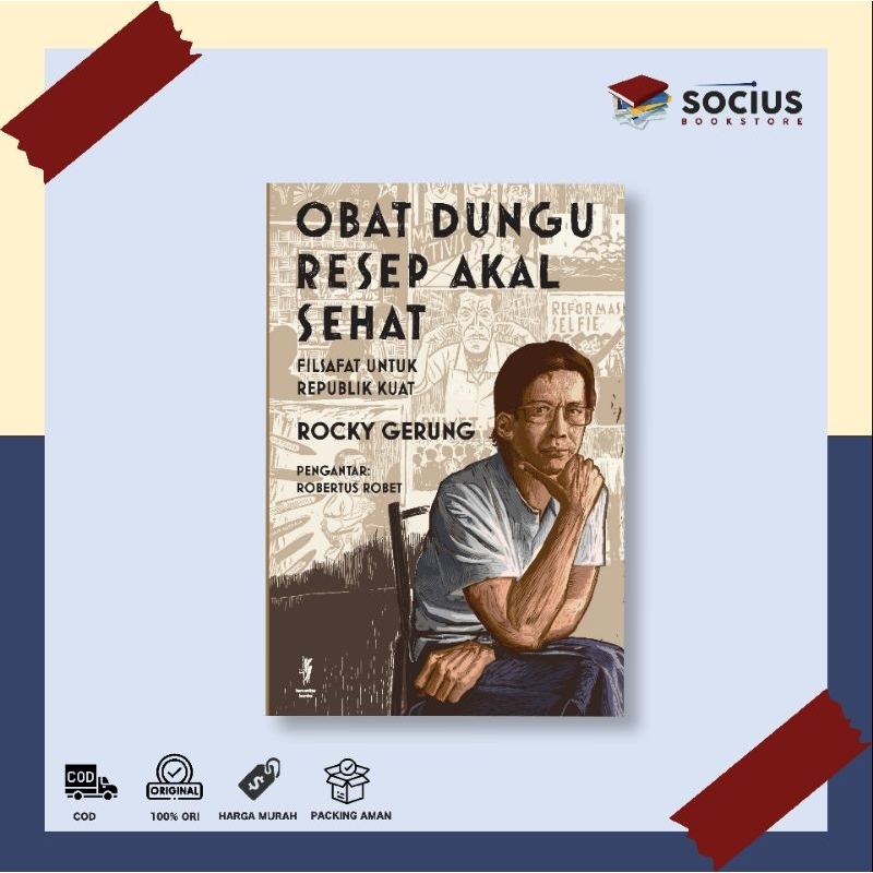 BUKU FILSAFAT [ ORIGINAL ] OBAT DUNGU RESEP AKAL SEHAT - ROCKY GERUNG