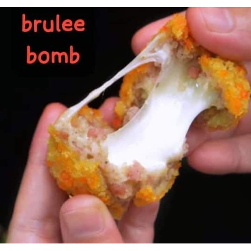 

Brulee bomb original / brulee bomb mozzarella