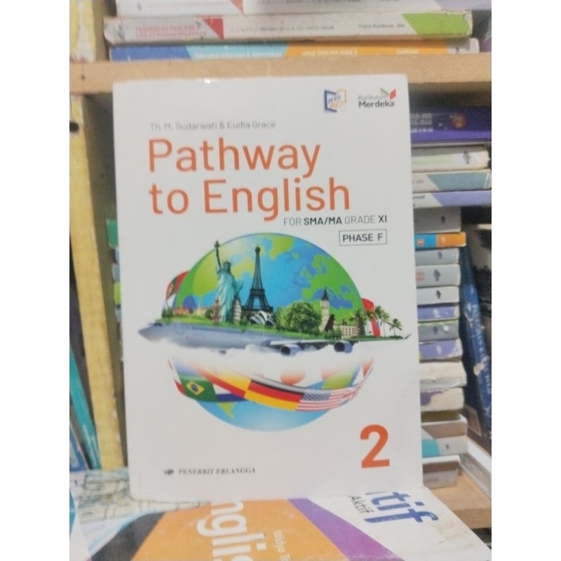 buku bahasa Inggris pathway to english kelas 11/XI/2 sma/ma erlangga kurmer kurikulum merdeka