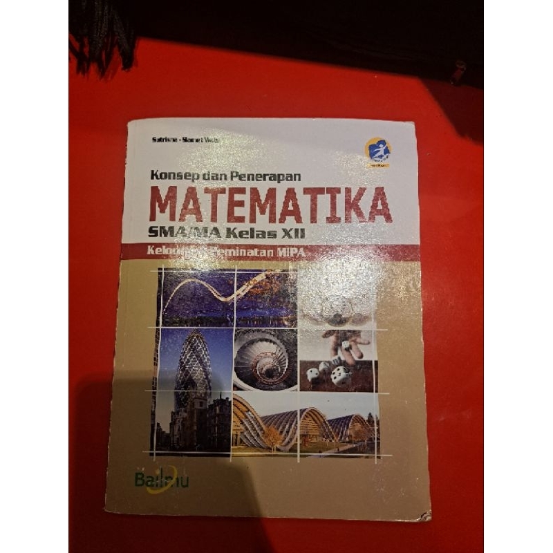 

Buku MATEMATIKA KELAS 12 BAILMU