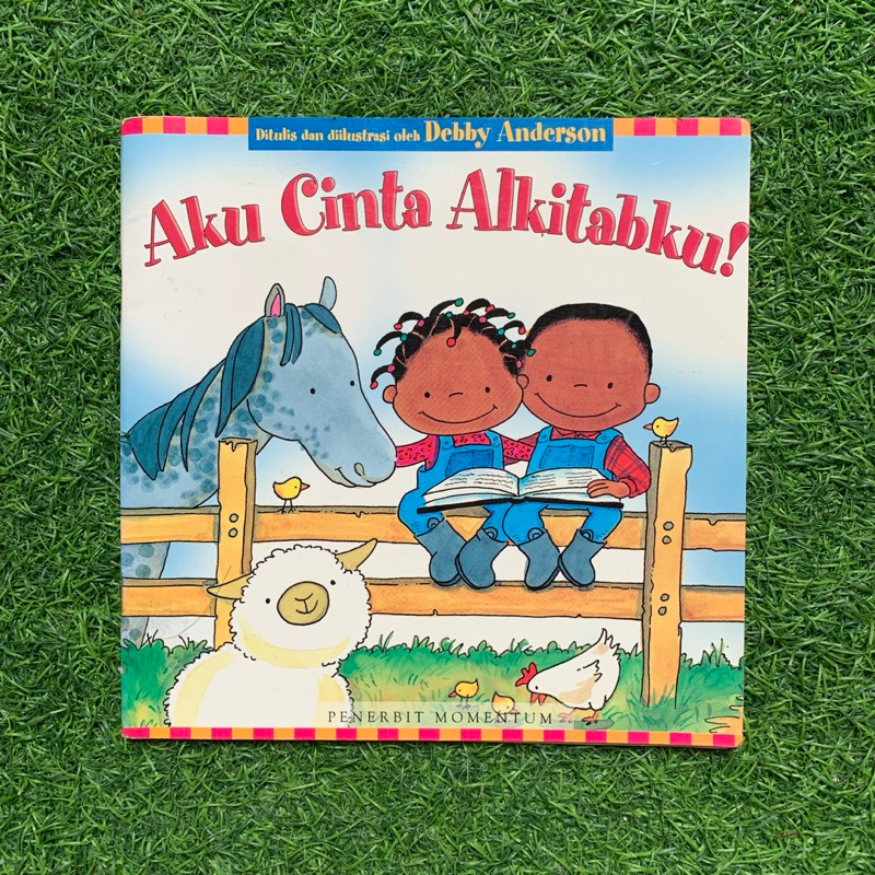 (Saturasi Preloved) Aku Cinta Alkitabku - Buku Cerita Anak