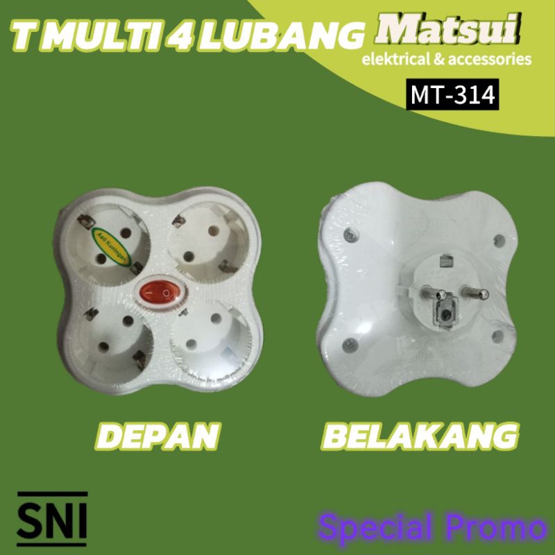 STEKER T MULTI 4 LUBANG MATSUI MT-314, T ARDE 4 LUBANG MATSUI
