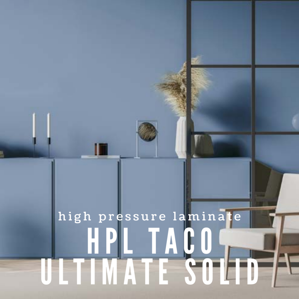 HPL PELAPIS FURNITURE TACO ULTIMATE SOLID TEBAL 0,7MM - HARGA PERLEMBAR