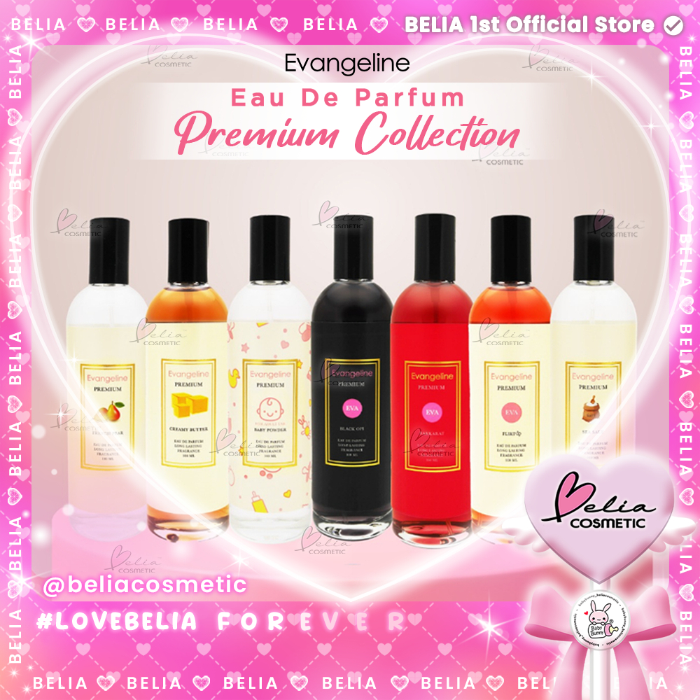 ❤ BELIA ❤ EVANGELINE Premium EDP 100ml | Parfum Wanita | French Pear | Creamy butter | Baby Powder |
