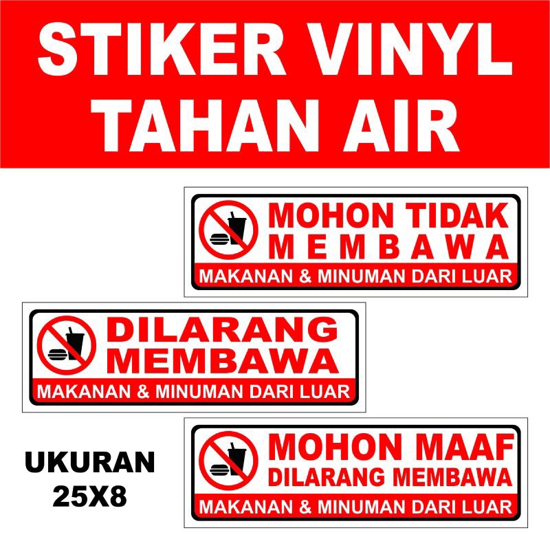 

DILARANG MEMBAWA MAKANAN UK 25X8CM STIKER SIGN/STIKER PERINGATAN/VINYL/WATERPROOF