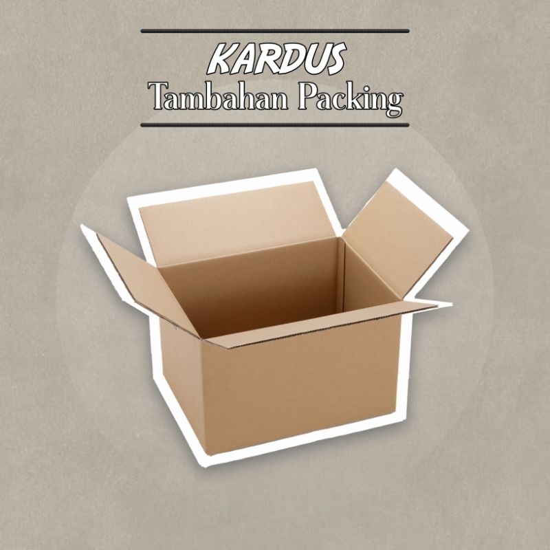 

KARDUS Tambahan Packing Harga Per Satu Barang