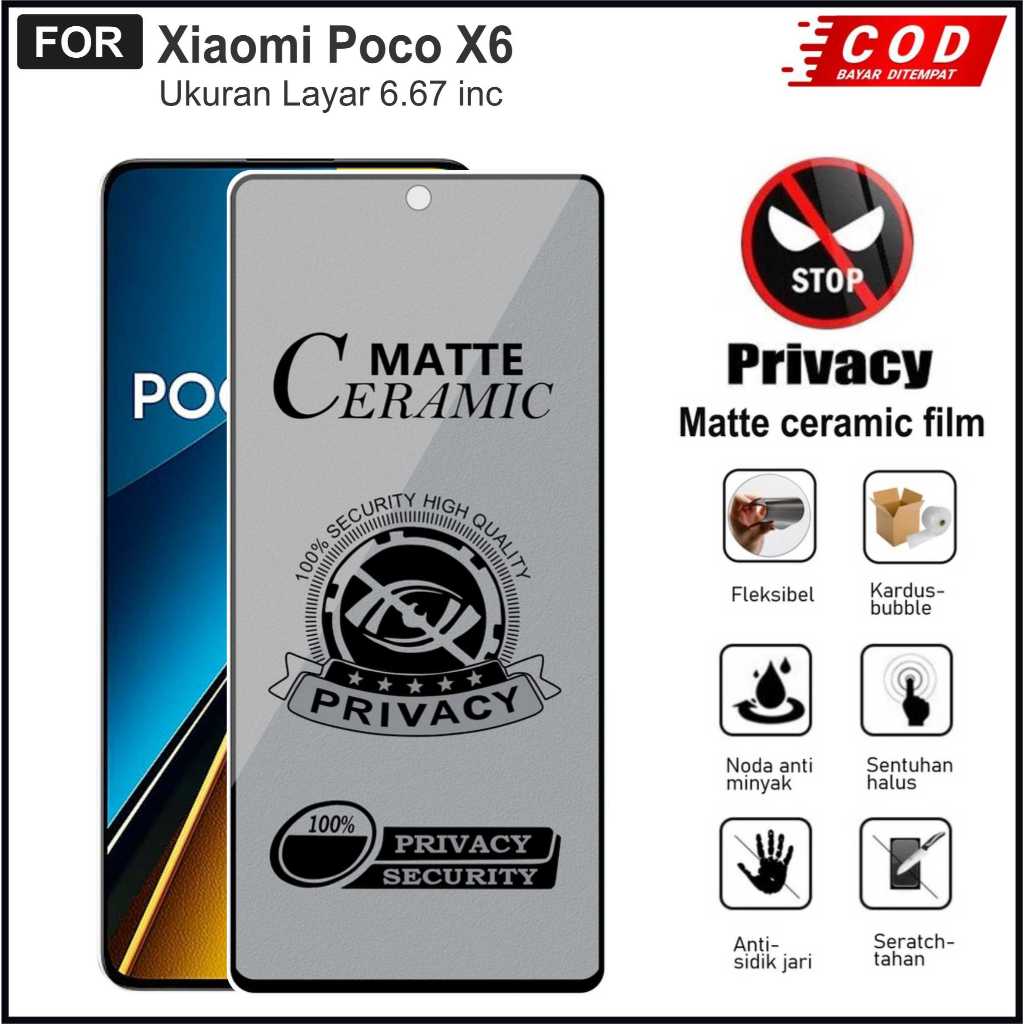 Tempered Glass Poco X6 Poco X6 Pro Poco X6 Neo Layar Ceramic Matte Anti Spy Full Cover