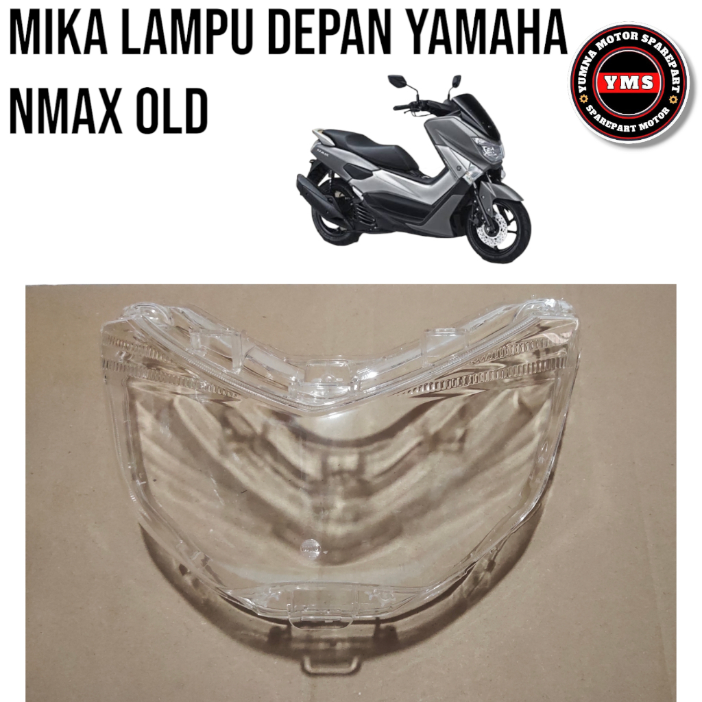 Mika Lampu Depan Bening Yamaha Nmax Old 2016-2019 Mika Kaca Lampu Depan Nmax Old 2DP mika depan mmax