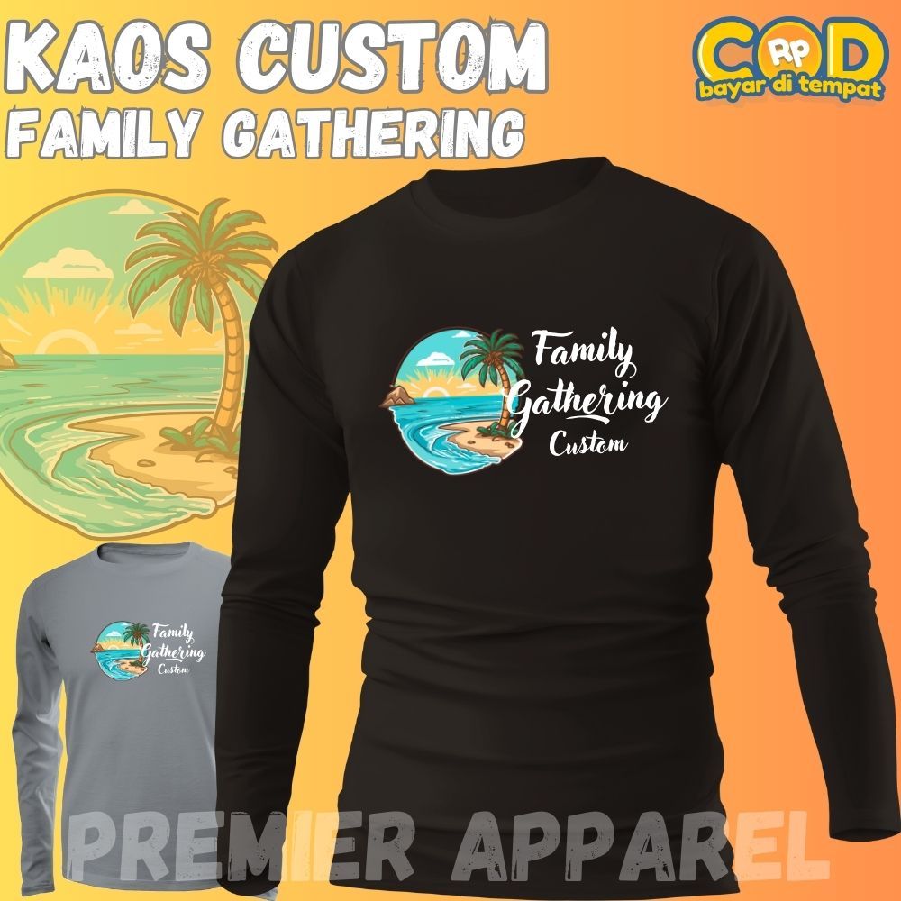 Kaos Custom Family Gathering Bebas Custom Size S-XXXL
