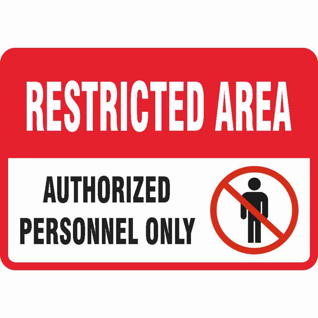 

STIKER VINYL RESTRICTED AREA