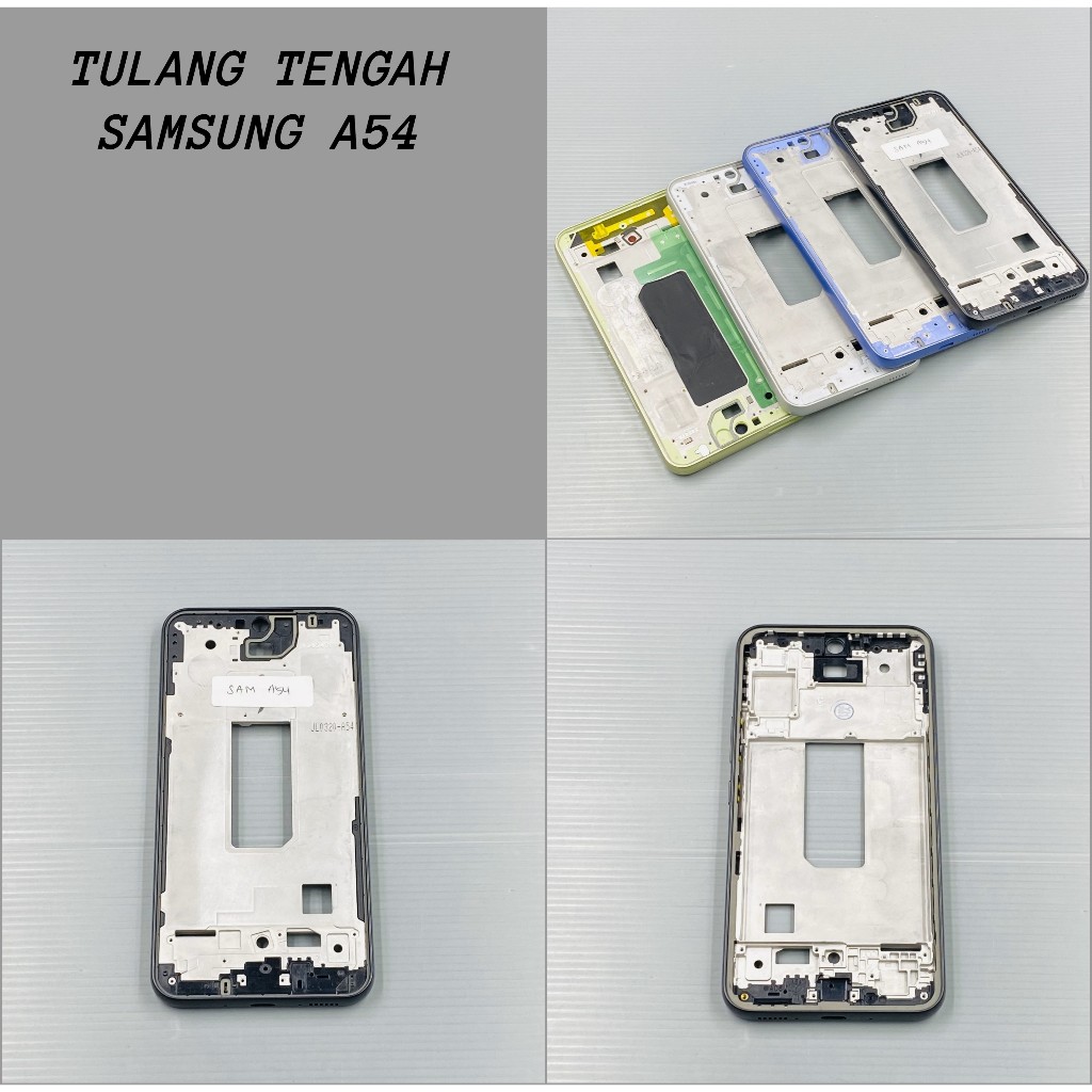 Tulang Tengah Samsung A54 Tatakan Lcd Samsung A54 Frame Samsung A54