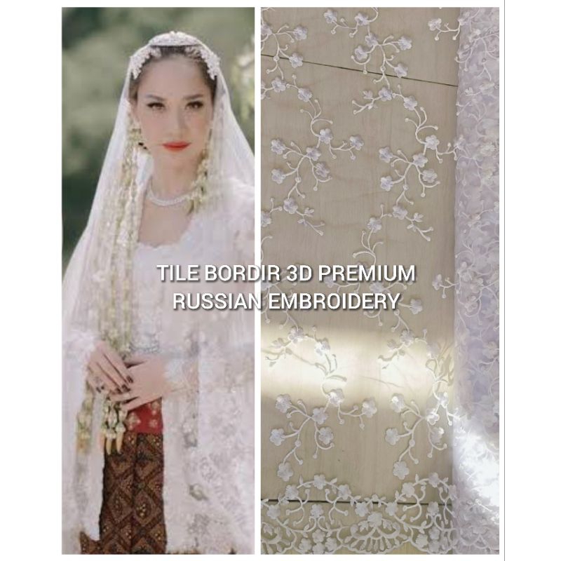 Tile Putih Bordir 3d timbul Tebal Russian Tulle Berta lady BCL