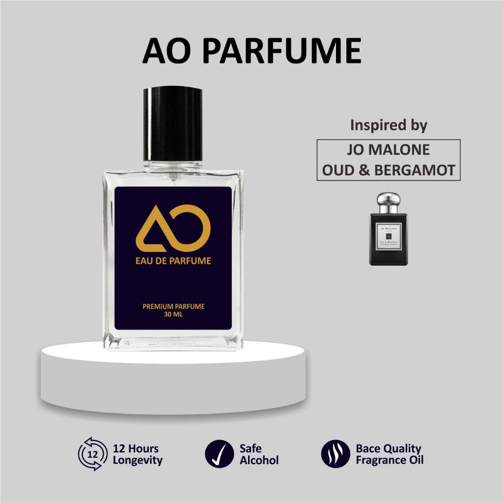 AO parfum inspired JO MALONE OUD BERGAMOT EDP parfum pria parfum wanita 30Ml
