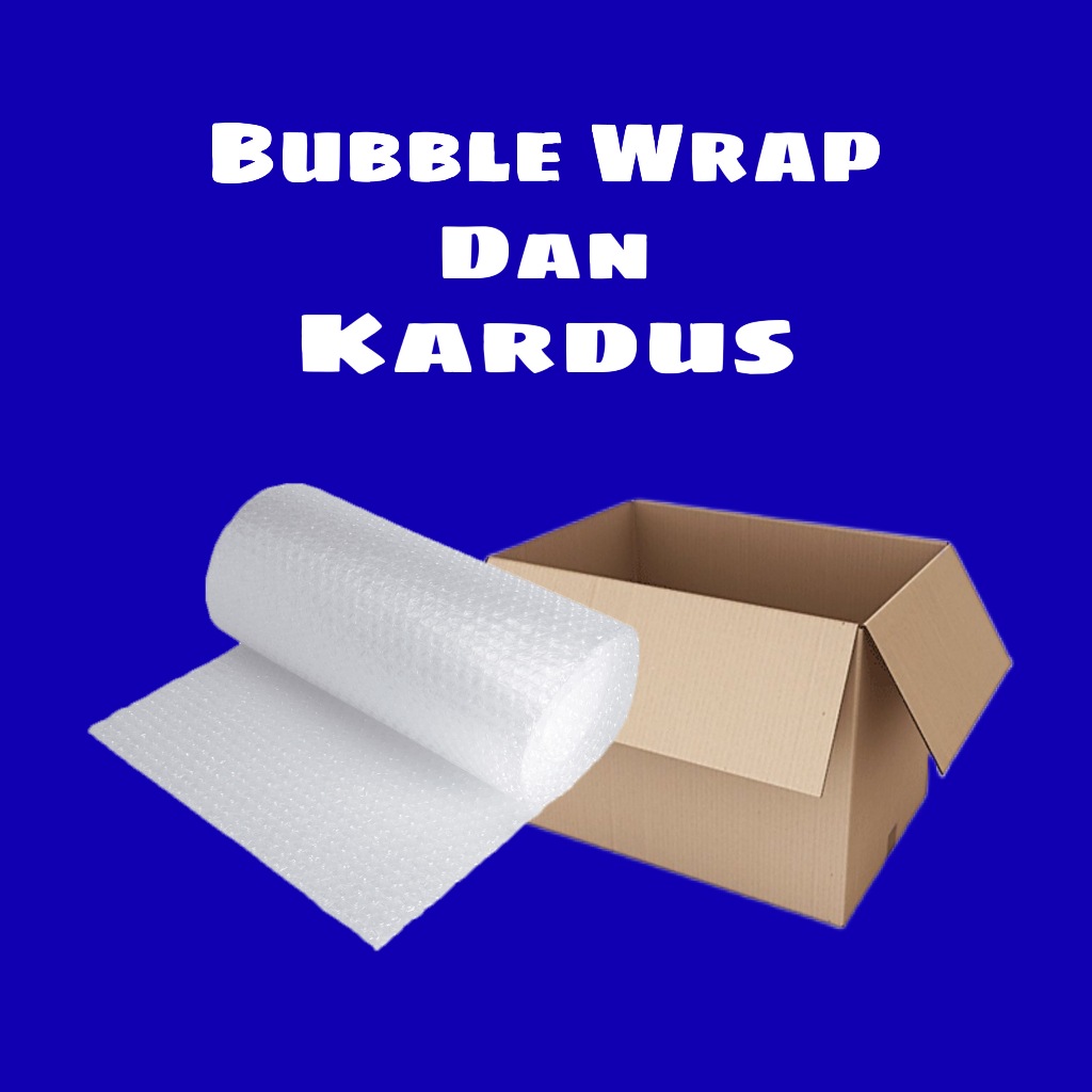 

EKSTRA BUBBLE WRAP DAN KARDUS UNTUK PAKETMU LEBIH AMAN