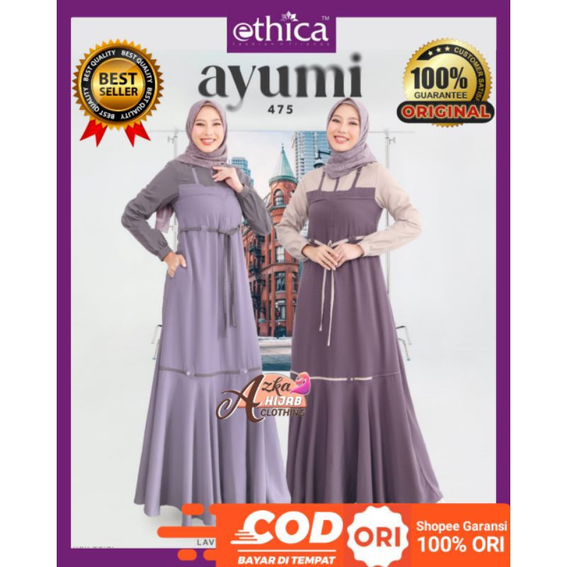 GAMIS ETHICA AYUMI 475 ORIGINAL / GAMIS ETHICA TERBARU 2024 / BAJU GAMIS TERBARU 2024 / GAMIS MODERN