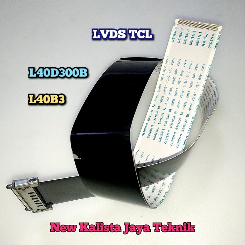 KABEL LVDS TV TCL 40D3000B 40B3 ORIGINAL KABEL FLEKSIBEL TCON TCL 40B3 40D3000 KABEL CONECTOR KABEL 