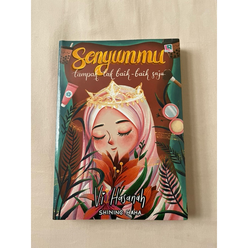 NOVEL SHINING HAHA - SENYUMMU TAMPAK TAK BAIK BAIK SAJA