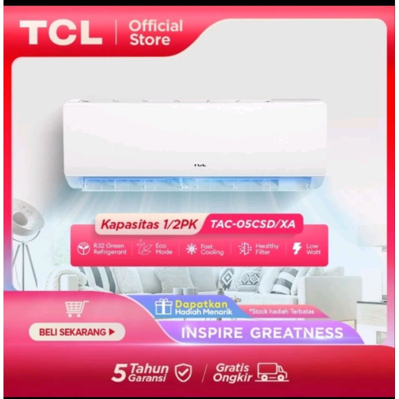 AC TCL 0.5 PK bergaransi resmi 5 tahun