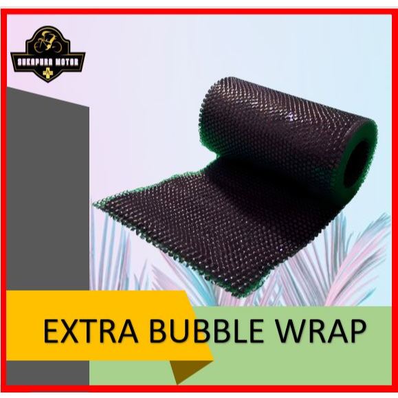 

BUBLE WRAP EXTRA PACKING