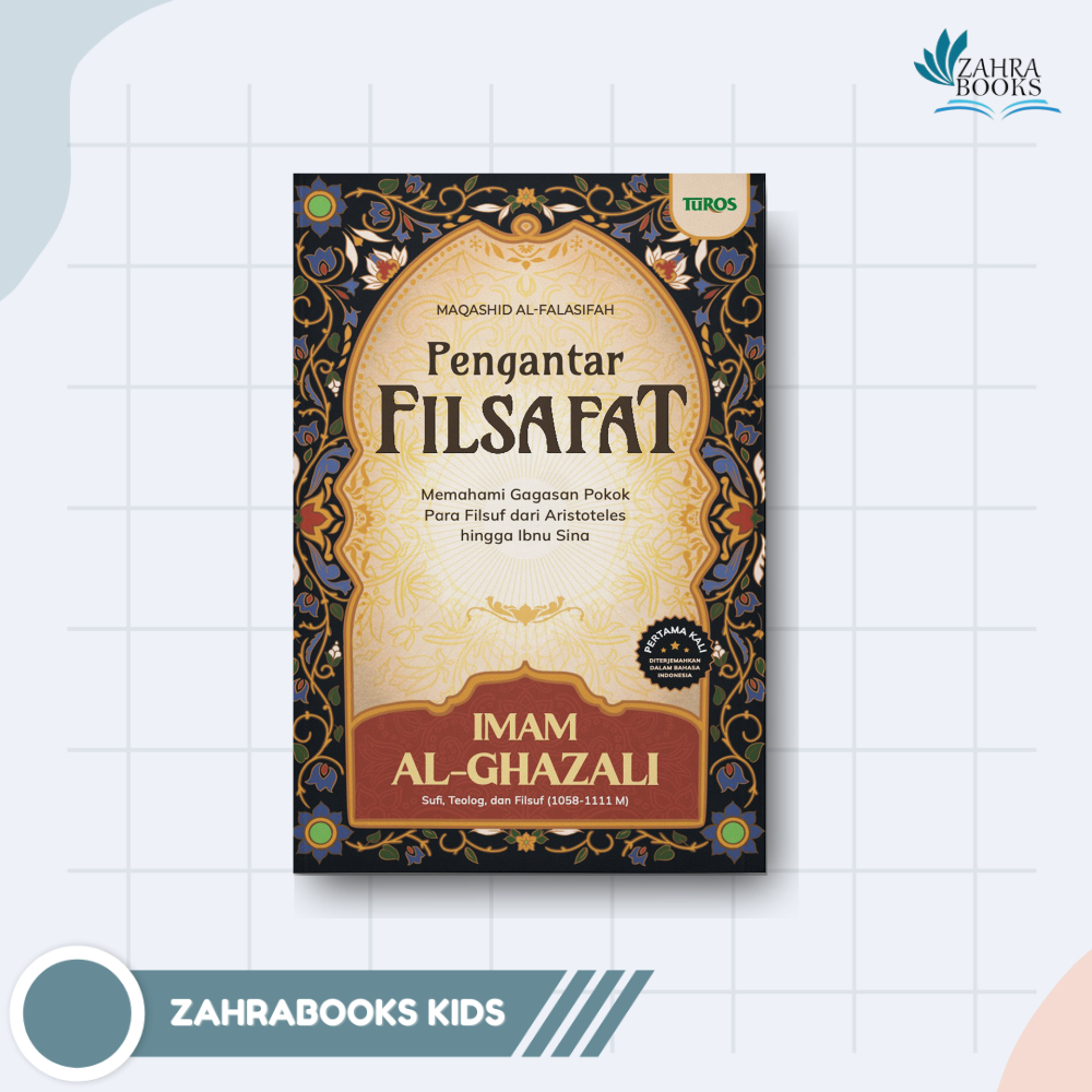 BUKU PENGANTAR FILSAFAT by Imam al-Ghazali - Turos Pustaka