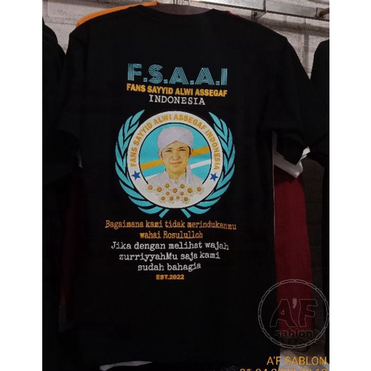 Top Promo  COD Kaos FSAAI Fans Sayyid Alwi Assegaf lengan pendek TSHIRT A3 3s cotton combed SABL
