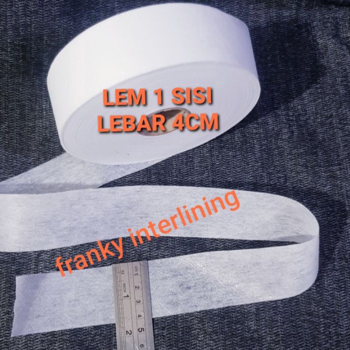 

Premium KAIN LEM PISLIN 1 SISI BISA BUAT KAIN SOBEK DLL LEBAR 4CM ISI 5 METER
