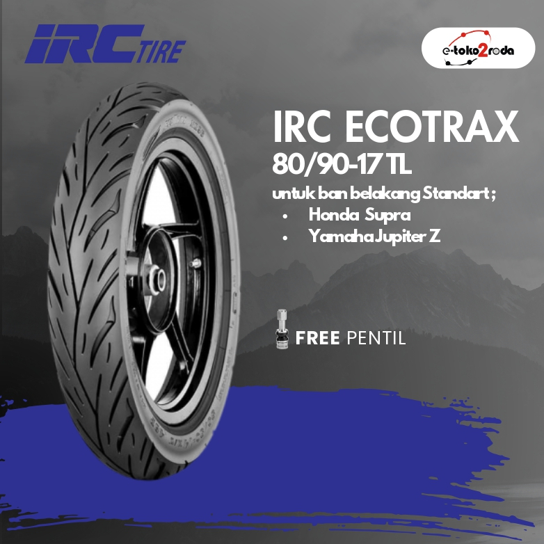 BAN IRC TUBELESS ECOTRAX 80/90 RING 17
