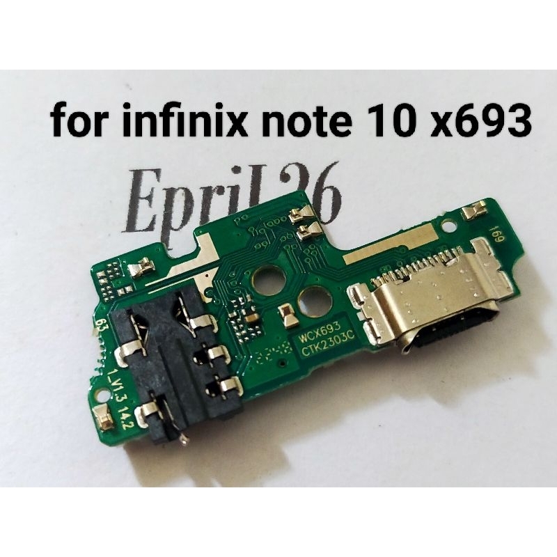 CONNECTOR CHARGE INFINIX NOTE 10 X693 PAPAN KONEKTOR CAS PCB BOARD INFINIX NOTE 10 X693