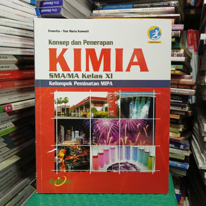 Buku Konsep dan Penerapan KIMIA Kelas 11 XI 2 II SMA MA SMK MAK Bailmu Kurikulum 2013 Edisi Revisi K
