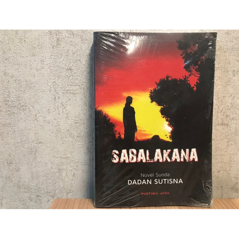 Sabalakana - Dadan Sutisna (Novel Sunda)