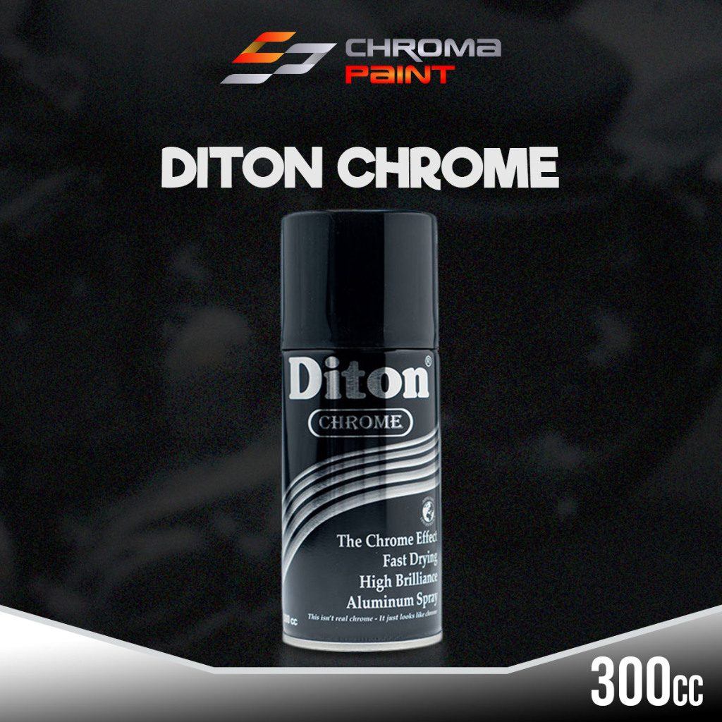 Cat Semprot Diton Chrome (300 CC) Cat Pilok / Cat Efek Kaca