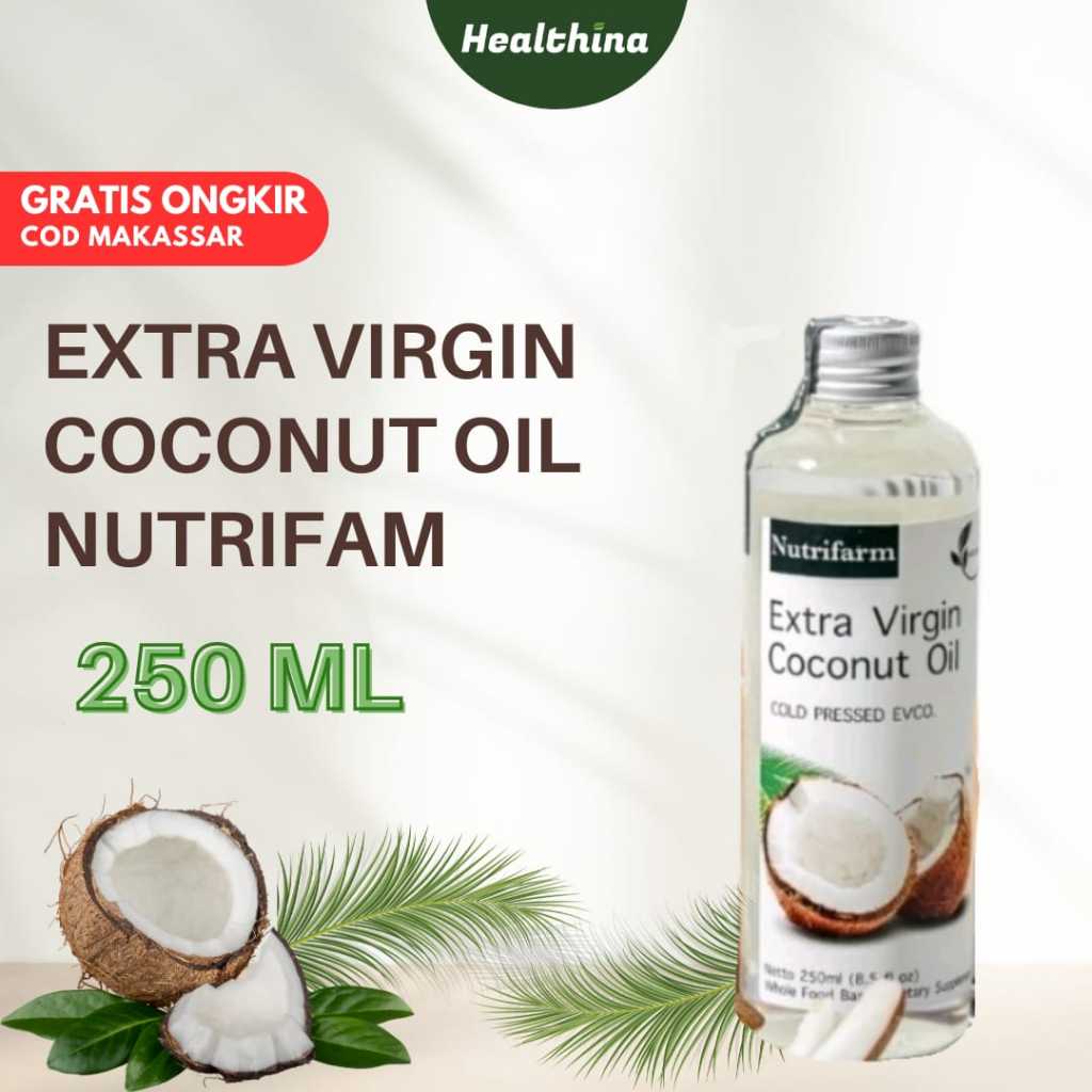 

Extra Virgin Coconut Oil Nutrifam 250 ml/100% Asli Murni Minyak Kelapa/(COD Makassar)