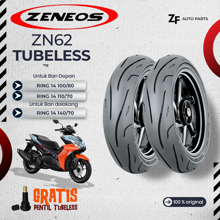 BAN MOTOR AEROX ZENEOS ZN62 Ring 14 TUBELESS DEPAN BELAKANG AEROX