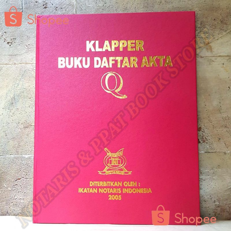 

KLAPPER BUKU DAFTAR AKTA HURUF ( Q )