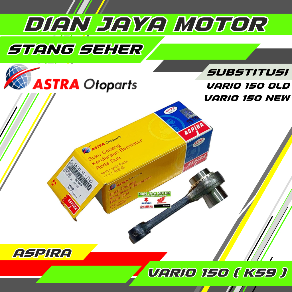 Stang Seher Vario 150  K59 ORI ASPIRA Setang Seher Vario  150 Old Vario 150 New Conrod Batang Torak 