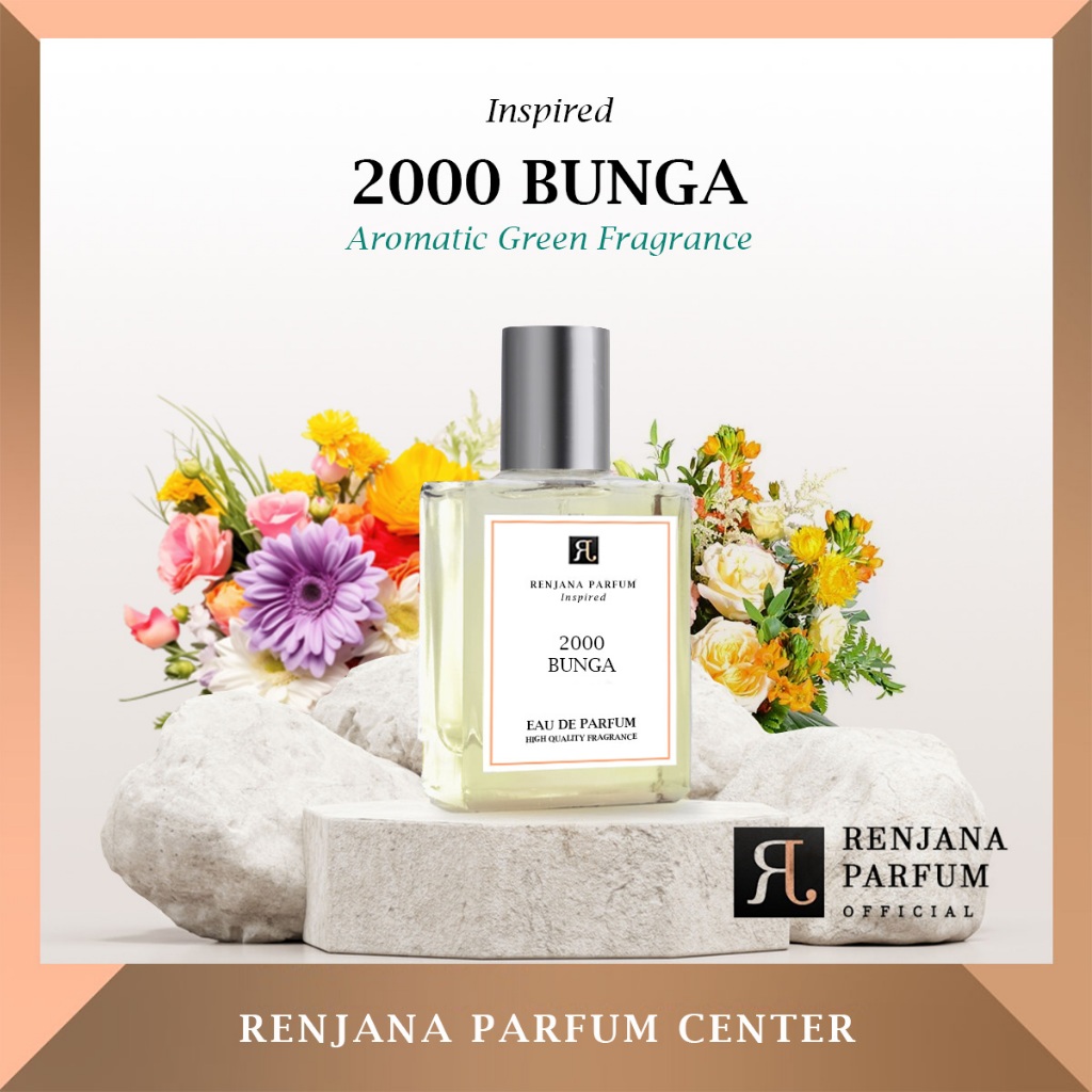 RENJANA Parfum Inspired - 2000 BUNGA