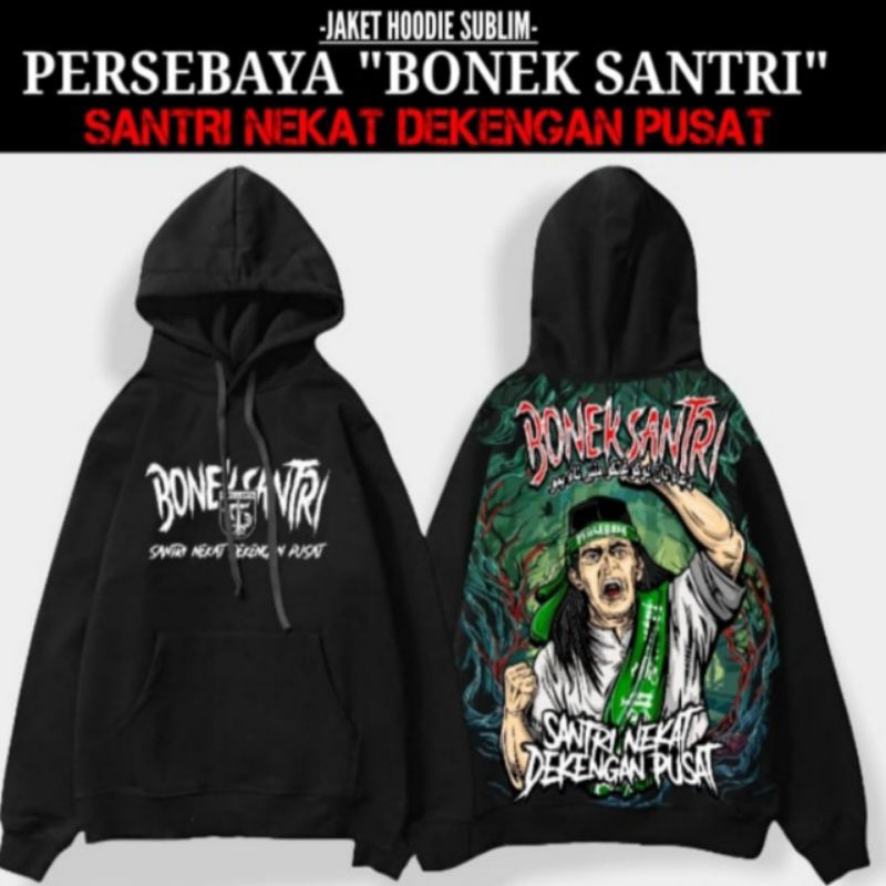 Jaket Hoodie Persebaya Bonek Santri