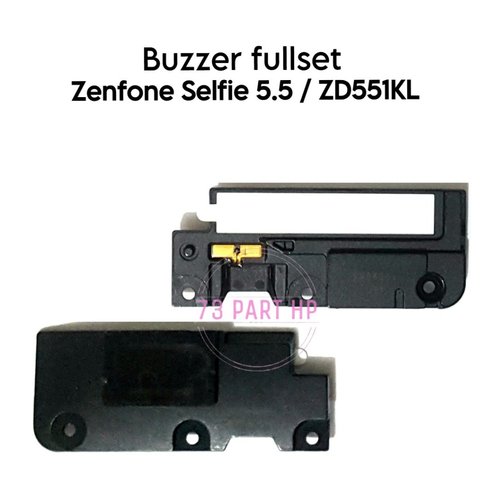 Buzzer Loudspeaker Fullset AS Zenfone Selfie 5.5 / ZD551KL / Z00UD / Z00UDH / Z00UDC / Z00UDB - Baze