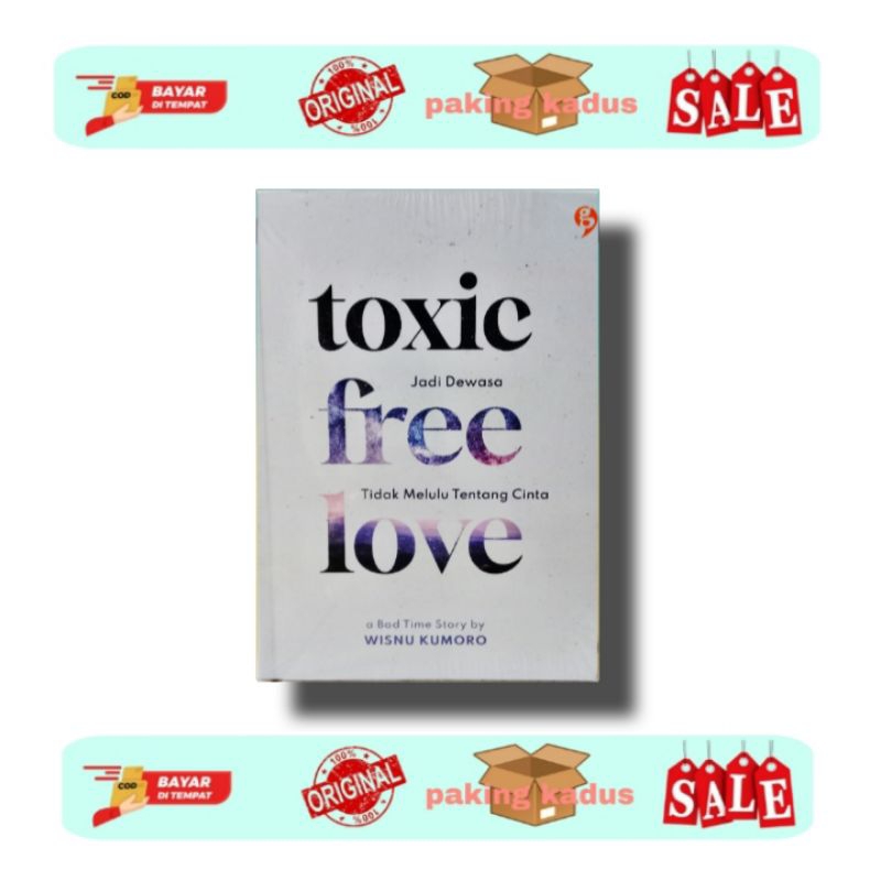 Novel Toxic Free Love - Wisnu Kumoro