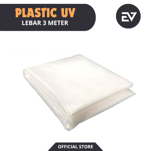 ELVERO STORE - Plastik UV Lebar 3 Meter Plastic Greenhouse 14% 200 Micron