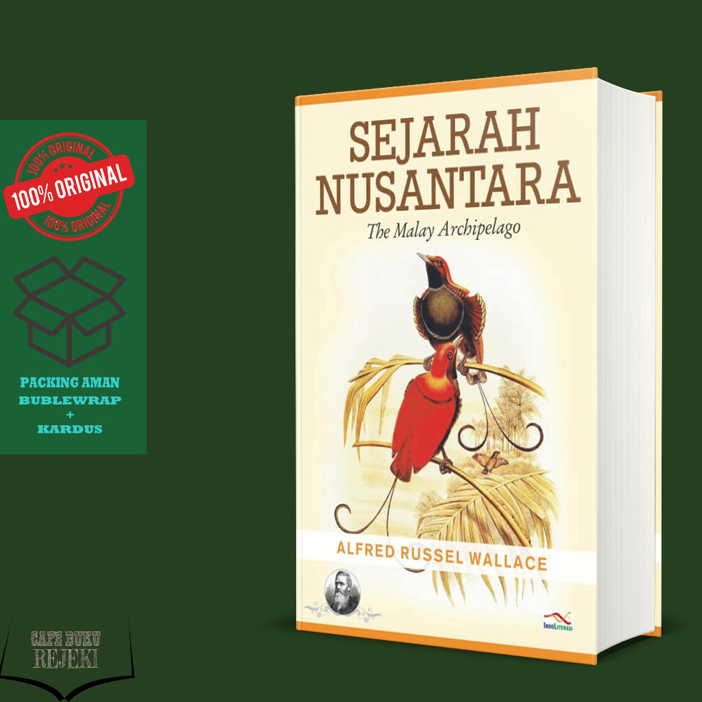 Buku Sejarah Nusantara : The Malay Archipelago - Alfred Russel Wallace