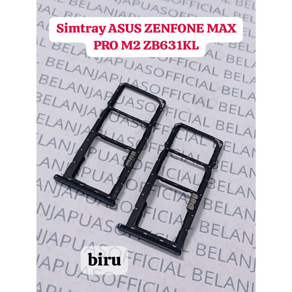 Slot Tempat Kartu Simcard Simtray Sim Tray Simlock ASUS ZENFONE MAX PRO M2 ZB631KL