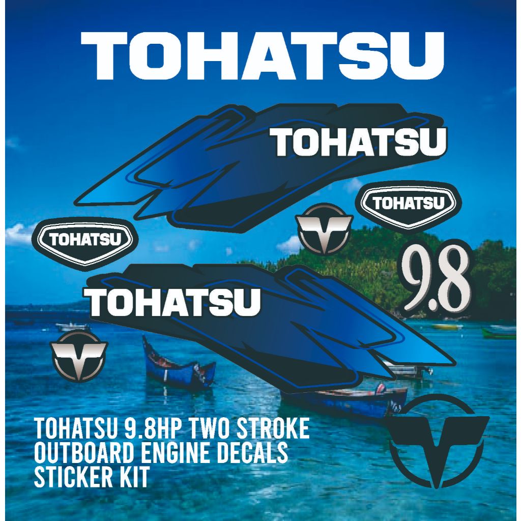 STICKER MESIN BOARD KIT TEMPEL TOHATSU 9.8PK