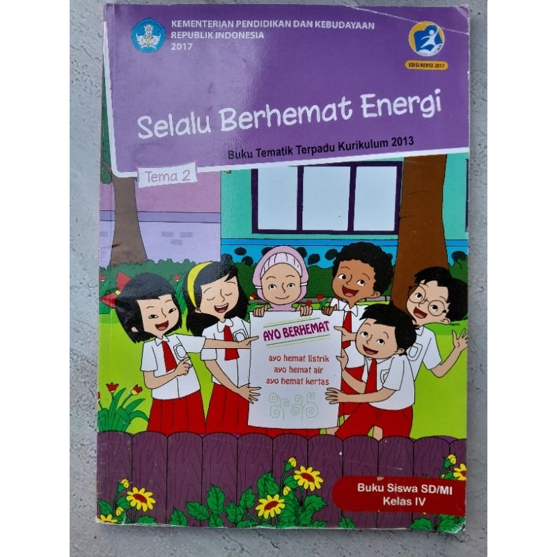 

Buku Tematik Selalu Berhemat Energi kelas 4 SD kurikulum 2013